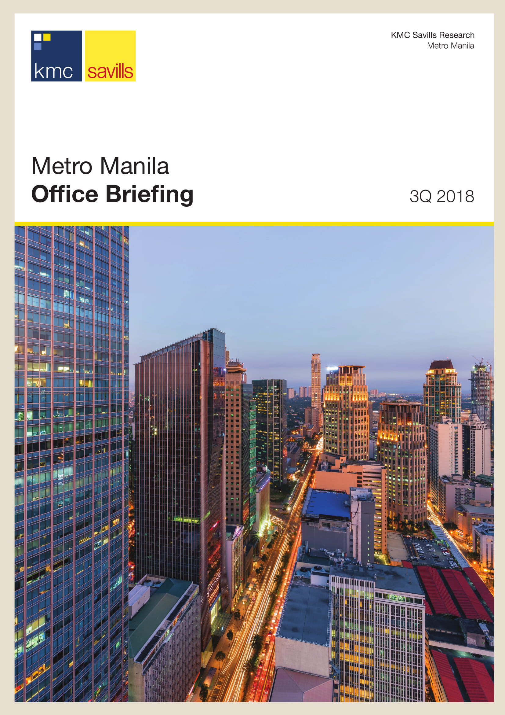 Metro Manila Office Briefing | 3Q 2018