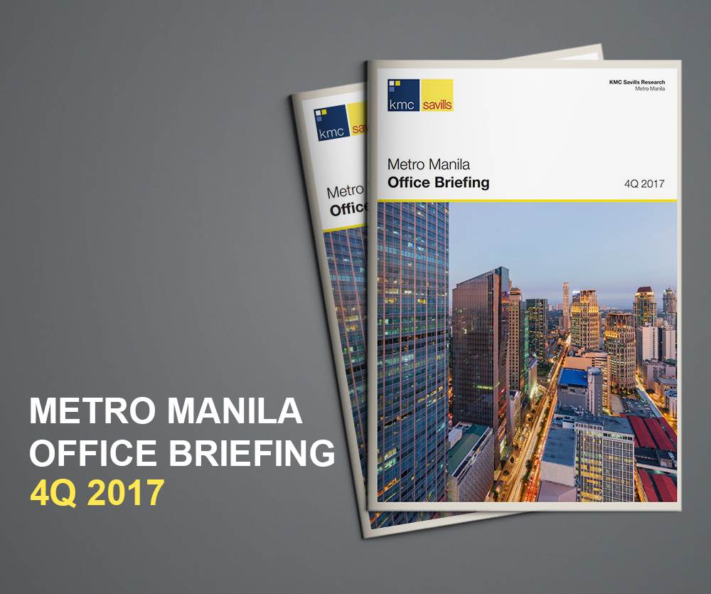 KMC Savills Metro Manila Office Briefing 4Q 2017