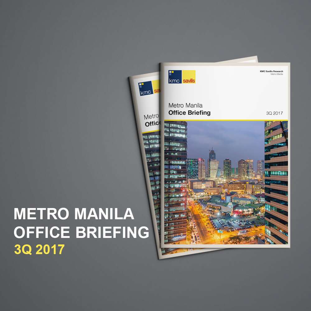 KMC Savills Metro Manila Office Briefing 3Q 2017
