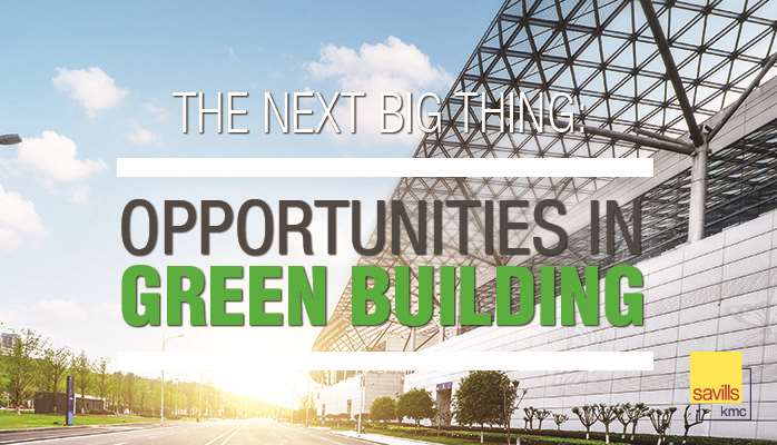 The Next Big Thing: Opportunities in Green Buildings