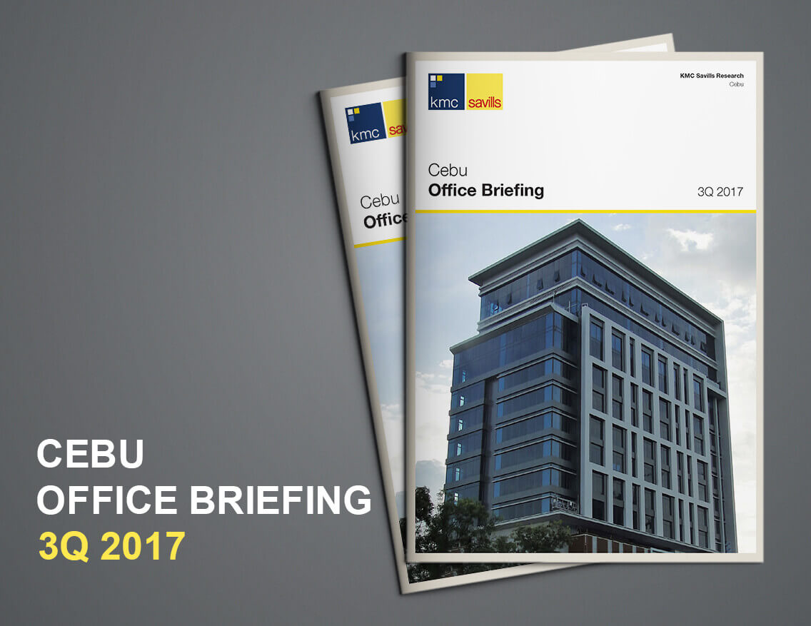 KMC Savills Cebu Office Briefing 3Q 2017