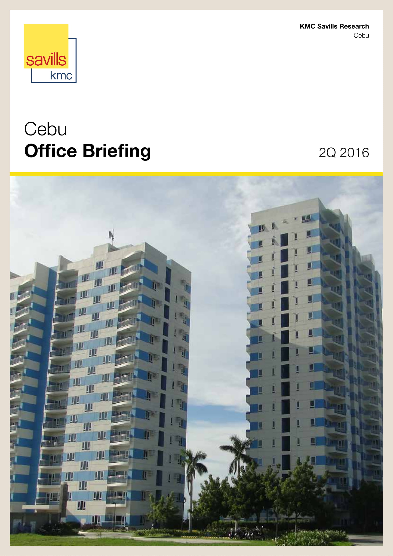 Cebu Office Briefing 2Q 2016